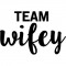 Team Wifey